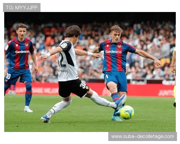 瓦伦西亚保级形势变化,潜在风险对赛季走势形成制约 瓦伦西亚保级形势变化,潜在风险对赛季走势形成制约